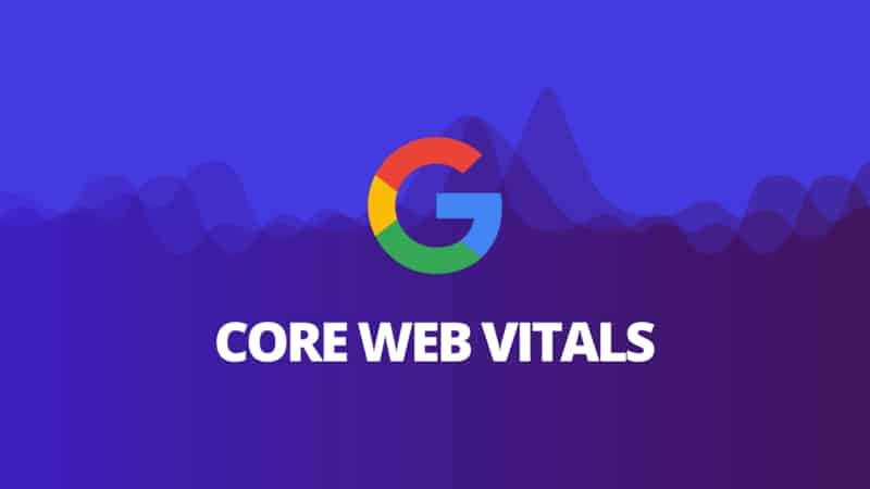 Google Core Web Vitals